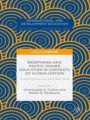 cover image of Redefining Asia Pacific Higher Education in Contexts of Globalization